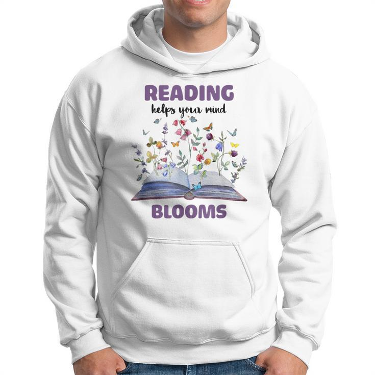 Reading Helps Your Mind Blooms  Hoodie