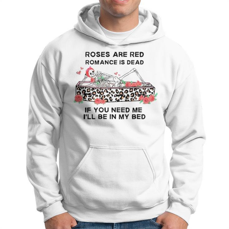 Skull Rose Are Red Romance Is Dead Hoodie