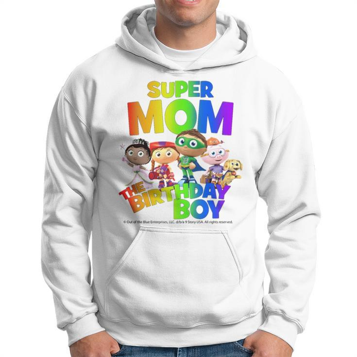 Super Mom The Birthday Boy Super Why Hoodie
