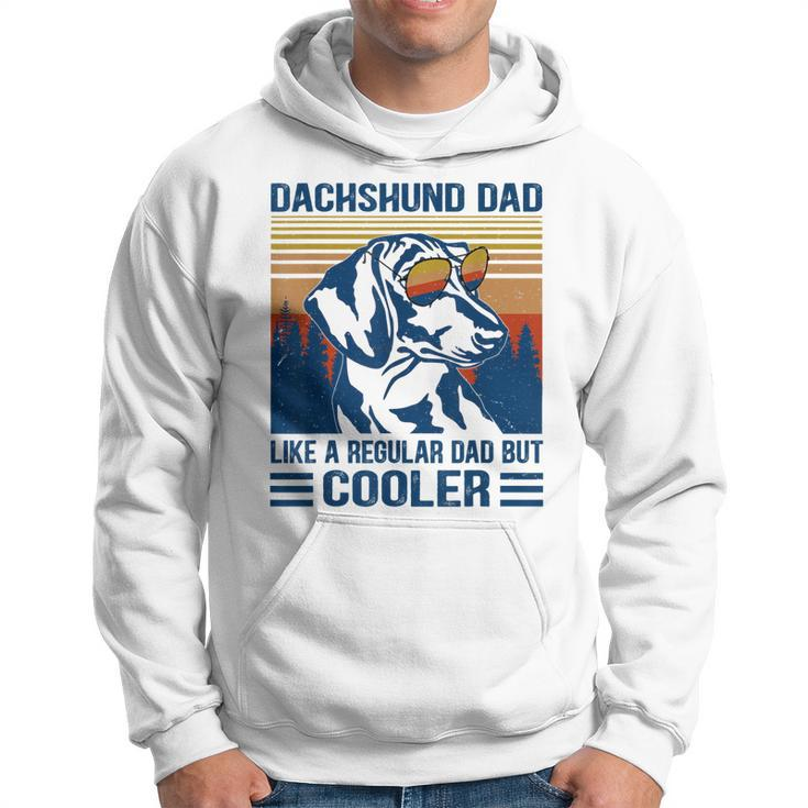 Vintage Dachshund Dad Like A Regular Dad But Cooler Funny  Hoodie