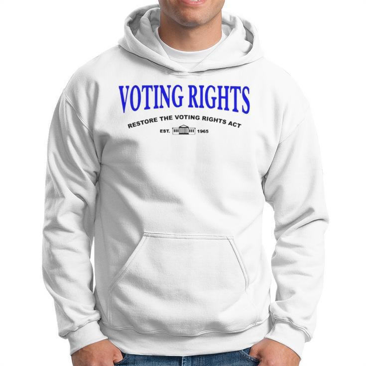 Voting Rights Restore The Voting Rights Act Hoodie