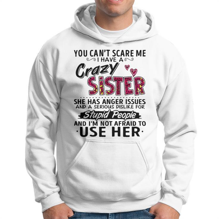 You Cant Scare Me I Have A Crazy Bestie Leopard Pink - Mens Standard Hoodie
