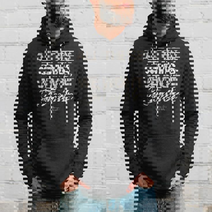 All These Commas I Won’T Fumble Hoodie Gifts for Him