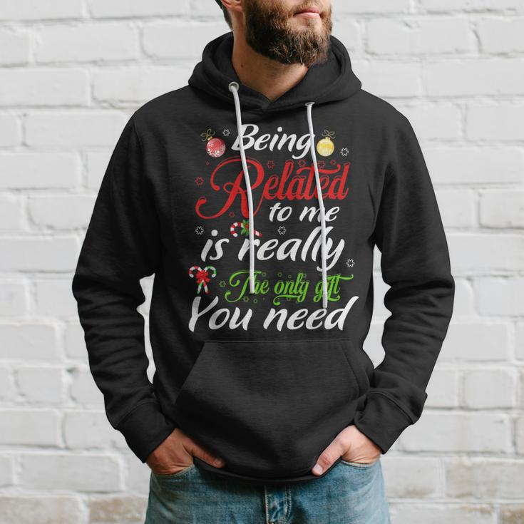 Being Related Is Really The Only You Need Christmas Men Hoodie Graphic Print Hooded Sweatshirt Gifts for Him