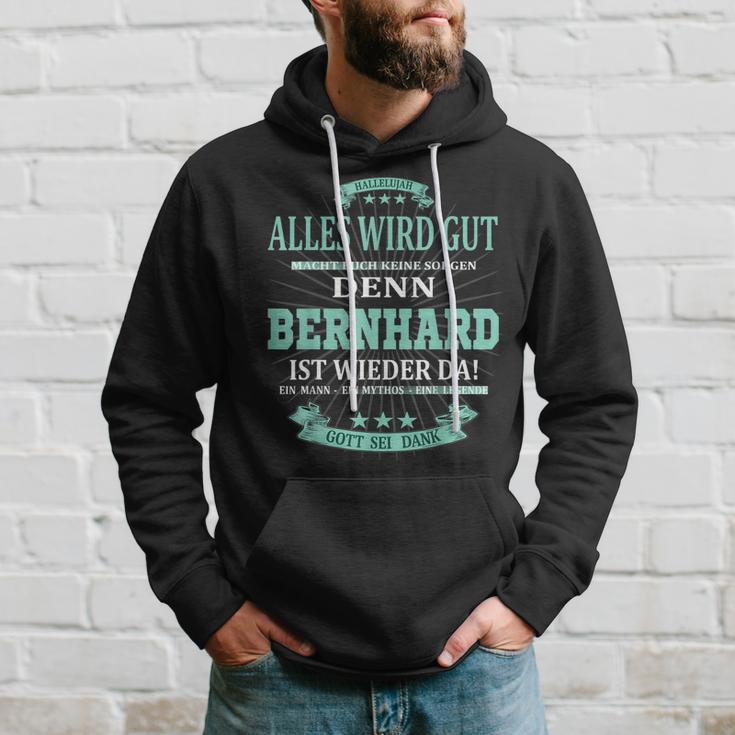 Bernhard Ist Wieder Da Alles Wird Gut Hoodie Geschenke für Ihn