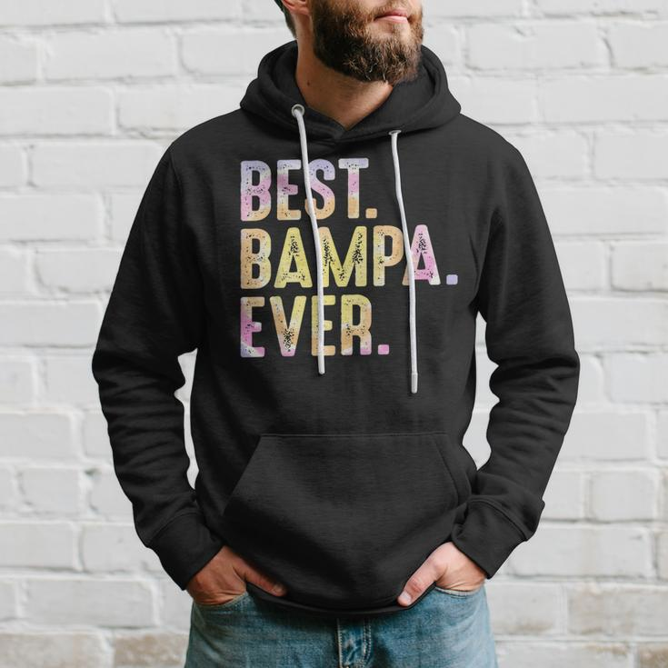 Best Bampa Ever For Men Grandad Fathers Day Bampa Gift For Mens Hoodie Gifts for Him