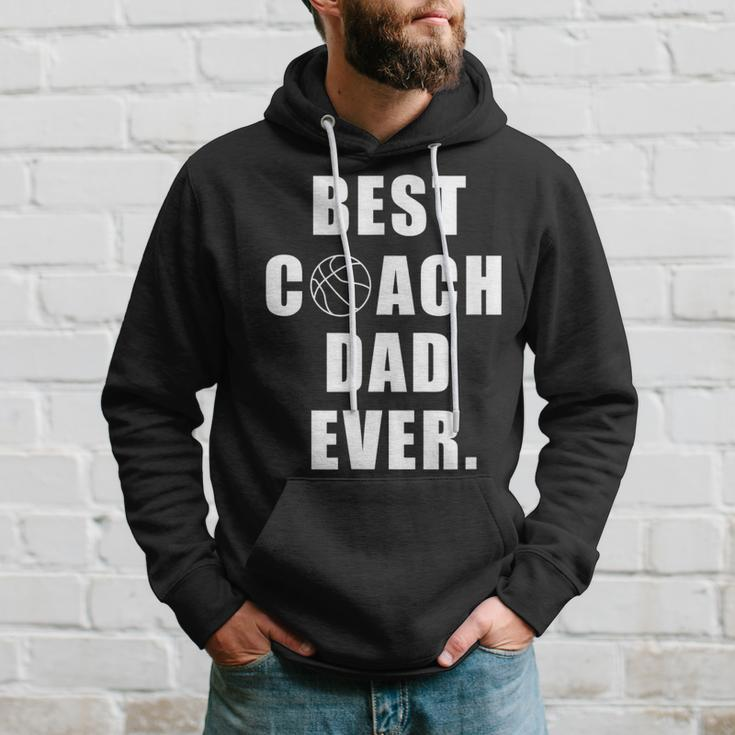 Best Basketball Coach Dad Ever Coach Gift For Mens Hoodie Gifts for Him