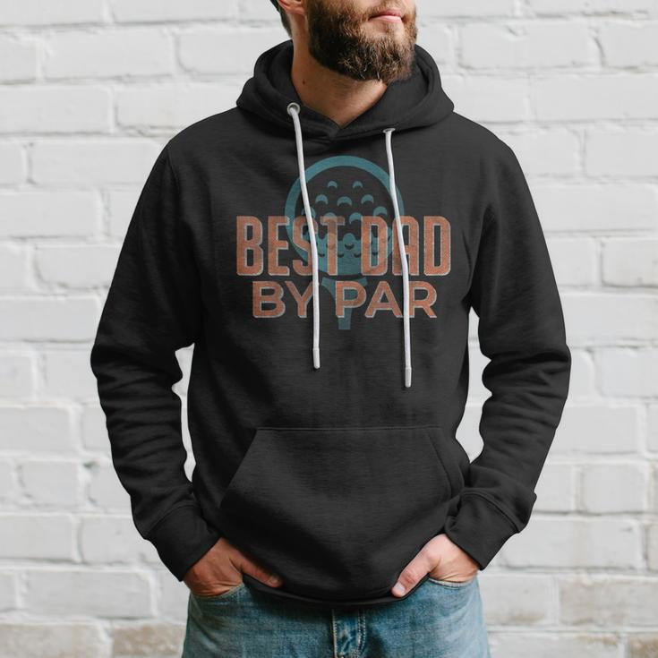 Best Dad By Par Fathers Day Golf Lover Papa Golfer Gift For Mens Hoodie Gifts for Him