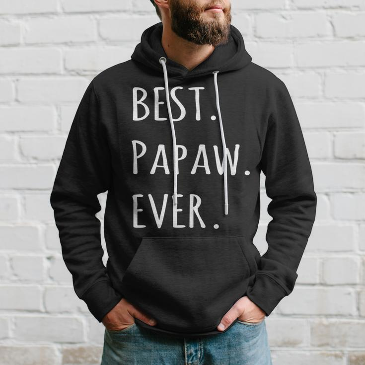Best Papaw Ever Grandpa Nickname TextHoodie Gifts for Him