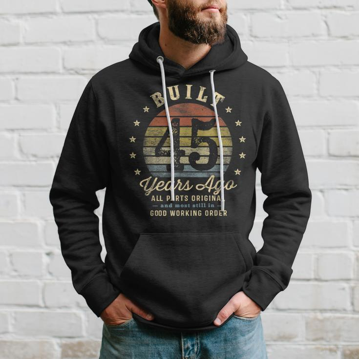 Built 45 Years Ago - All Parts Original Gifts 45Th Birthday Hoodie Gifts for Him