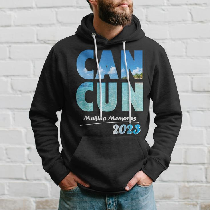 Cancun 2023 Making Memories Family Vacation Cancun 2023 Hoodie Gifts for Him