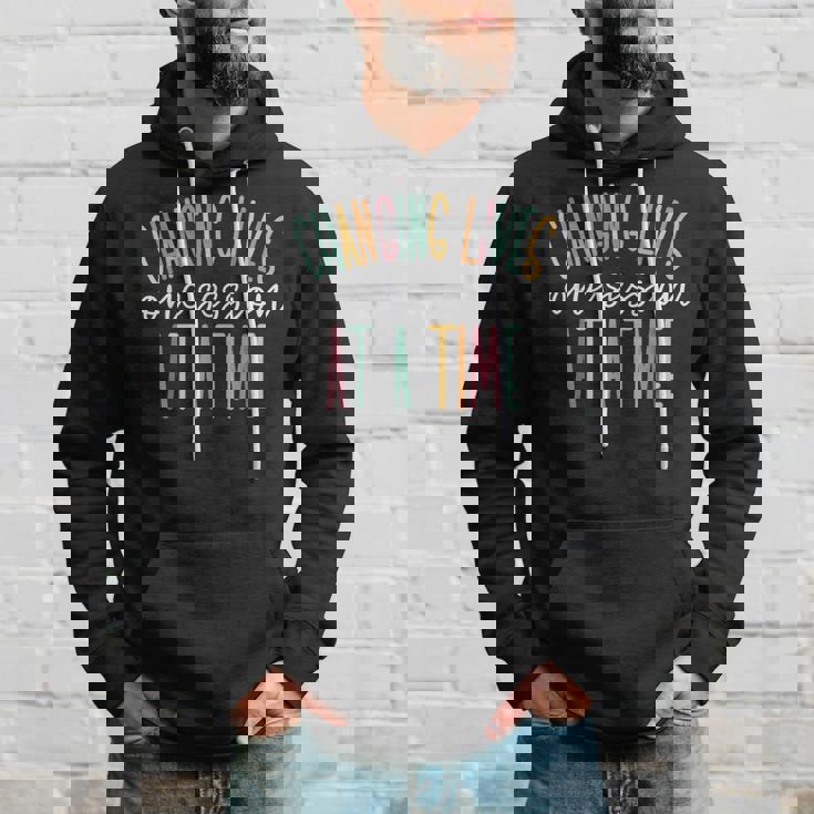 Changing Lives One Session At A Time Hoodie Gifts for Him