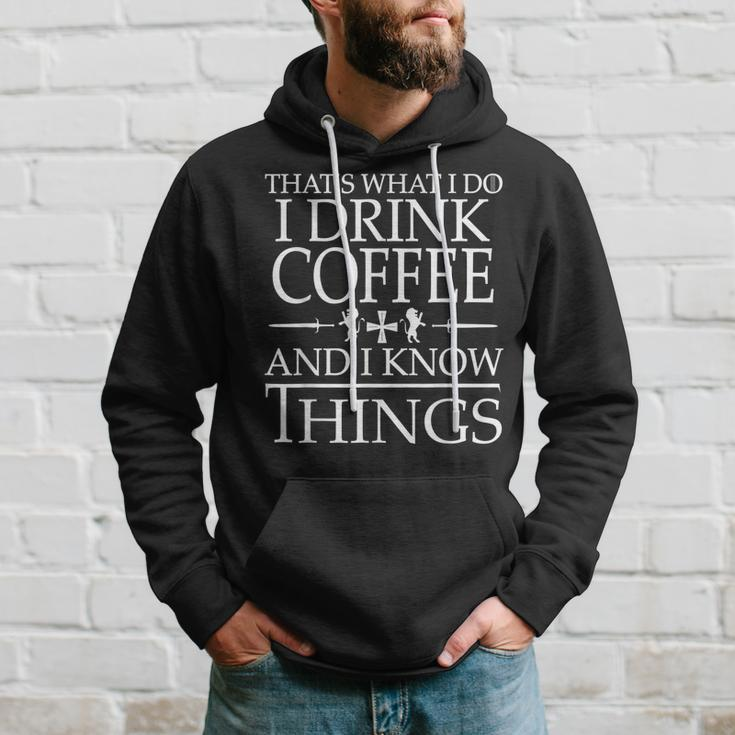 Coffee Lovers Know Things V2 Hoodie Gifts for Him