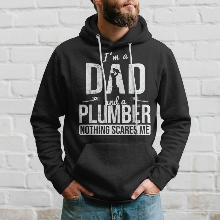 Dad And Plumber Nothing Scares Me Father Plumber Gift For Mens Hoodie Gifts for Him