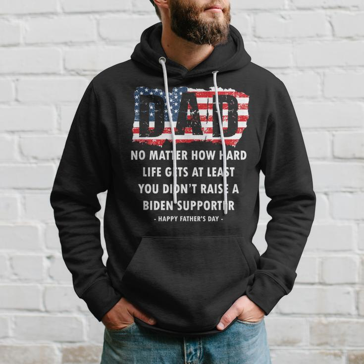 Dad No Matter How Hard Life Gets At Least Happy Fathers Day Hoodie Gifts for Him