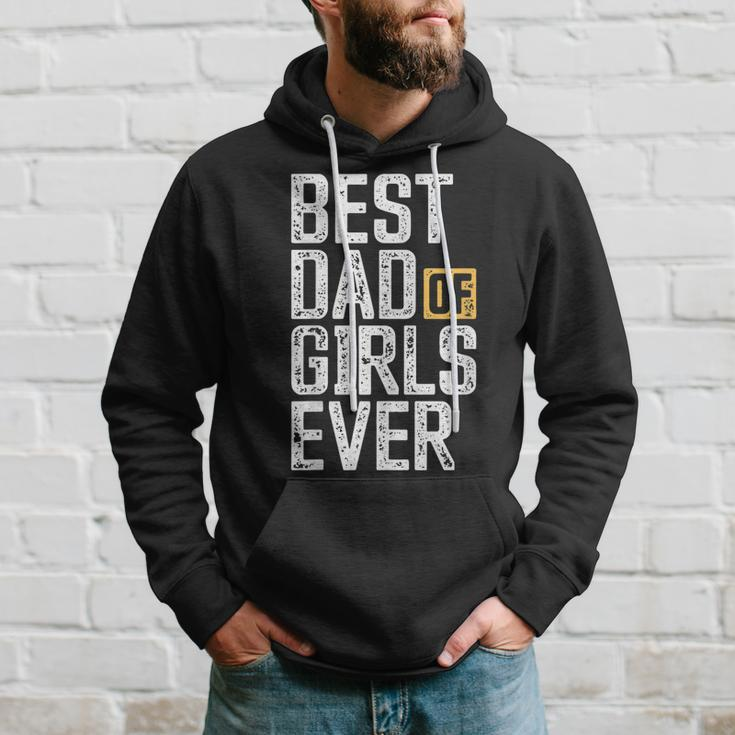 Dad Of Girls For Men Best Dad Of Girls Ever Funny Dad Gift For Mens Hoodie Gifts for Him