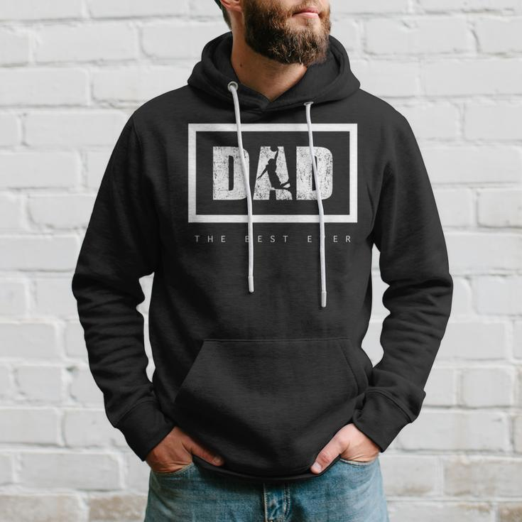 Dad The Best Ever Basketball Gift For Mens Hoodie Gifts for Him