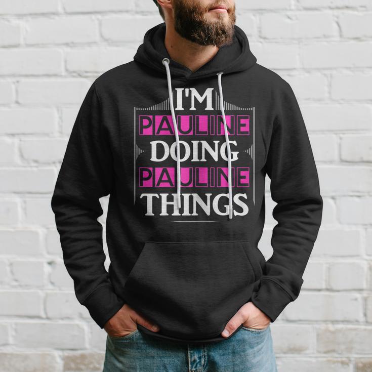 Damen Hoodie Im Pauline - Lustiges Motiv & Spruch Geschenke für Ihn