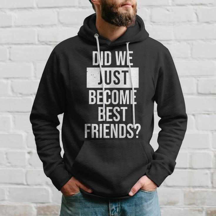 Did We Become Best Friend Yup Dad Baby Matching Fathers Day Hoodie Gifts for Him