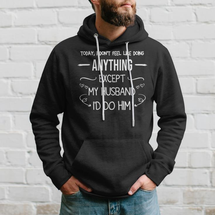 Doing Anything Except My Husband Married Gifts Couple Hoodie Gifts for Him
