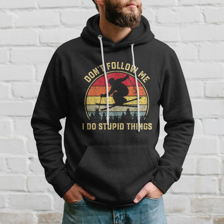 Dont Follow Me I Do Stupid Things Funny Gift For Retro Vintage Skiing Gift Hoodie Gifts for Him