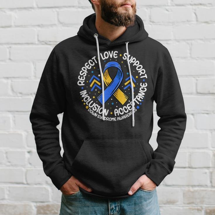 Down Syndrome Respect Support Down Syndrome Awareness Hoodie Gifts for Him
