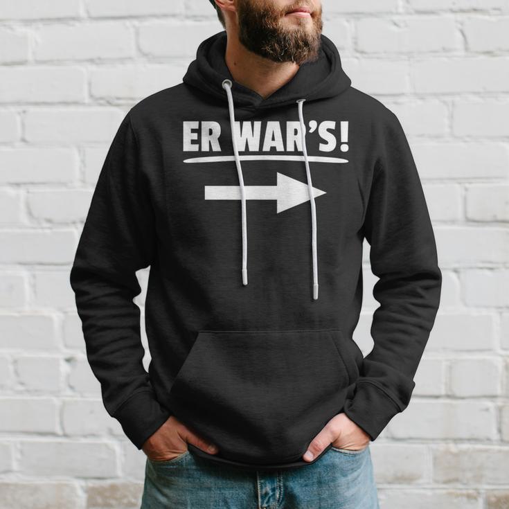 Er Wars Sprüche Partner Petzen Unschuldig Hoodie Geschenke für Ihn