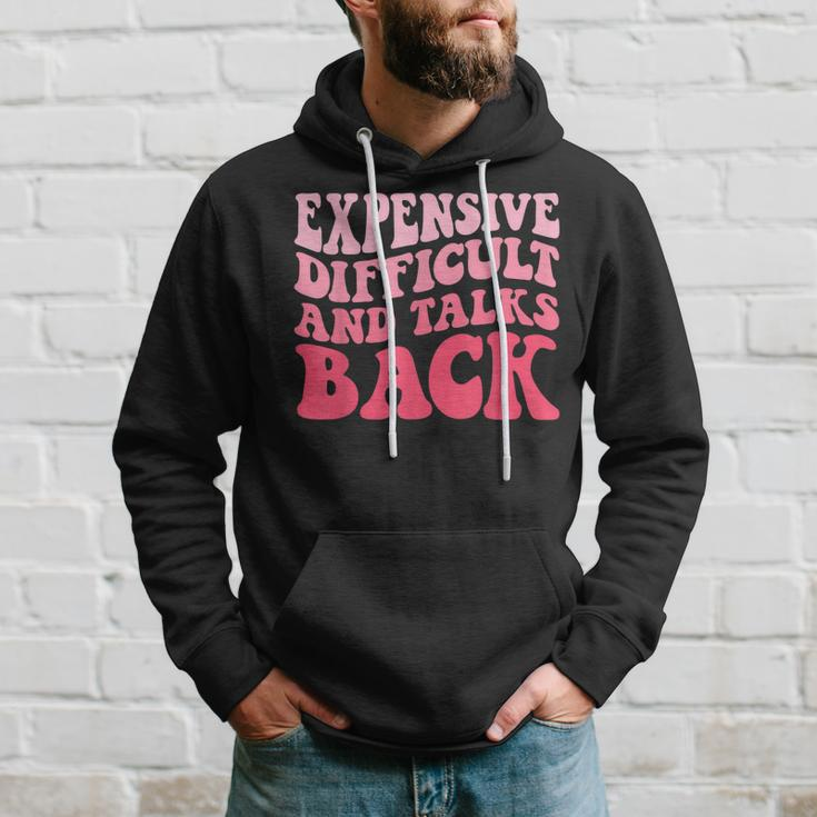Expensive Difficult And Talks Back Mothers Day Mom Life Hoodie Gifts for Him