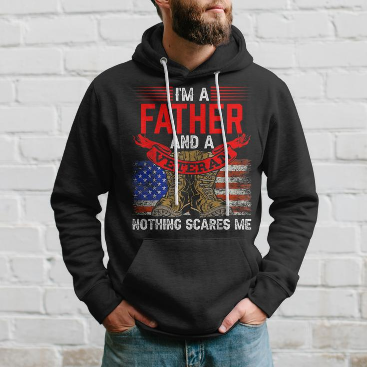 Father And Veteran Nothing Scares Me Relatives Veterans Dad Hoodie Gifts for Him