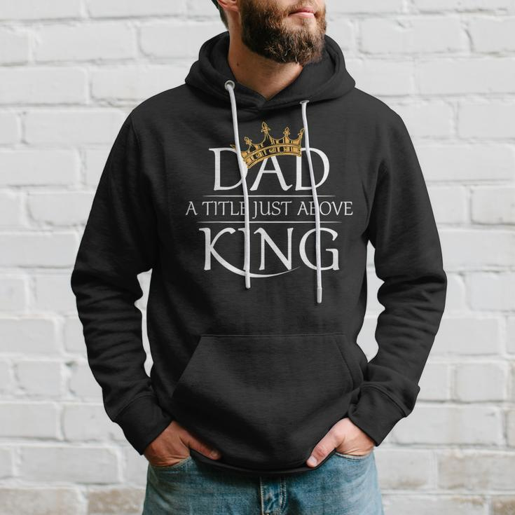 Fathers Day Funny | Dad Is My King | Best Fathers Day Gift Hoodie Gifts for Him