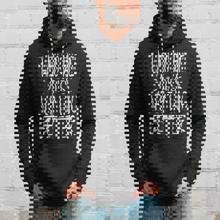 Flamenco Dance Makes Everything Better Andalusia Dance Hoodie Gifts for Him