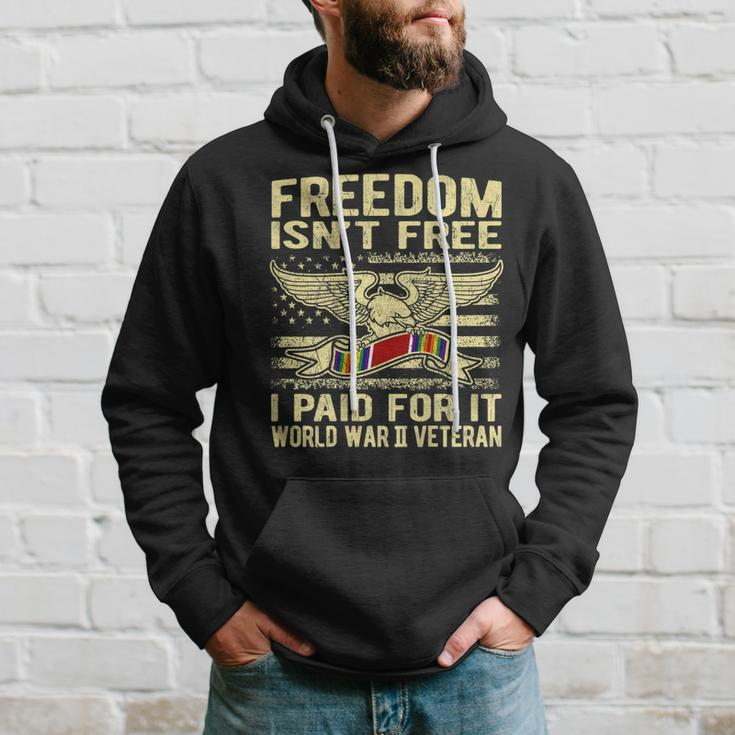 Freedom Isnt Free I Paid For It - Proud World War 2 Veteran Men Hoodie Graphic Print Hooded Sweatshirt Gifts for Him