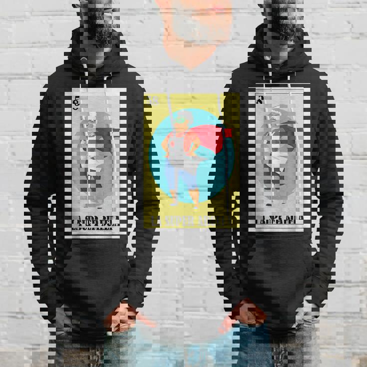Funny Mexican Design For Grandpa - La Super Abuela Hoodie Gifts for Him