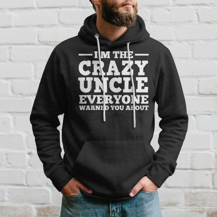 Funny Uncle Design For Men Dad Brother Crazy Uncle Lovers Hoodie Gifts for Him