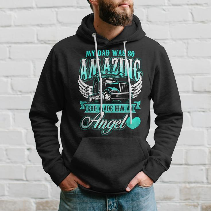 God Made My Dad An Angel Truck Driver Father Memorial Hoodie Gifts for Him