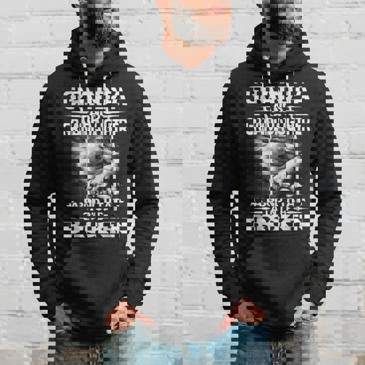 Grandpa And Granddaughter A Bond That Cant Be Broken Hoodie Gifts for Him