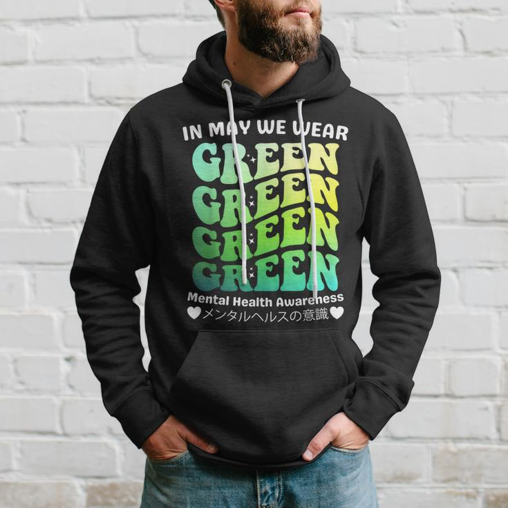Groovy In May We Wear Green Mental Health Awareness Hoodie Gifts for Him