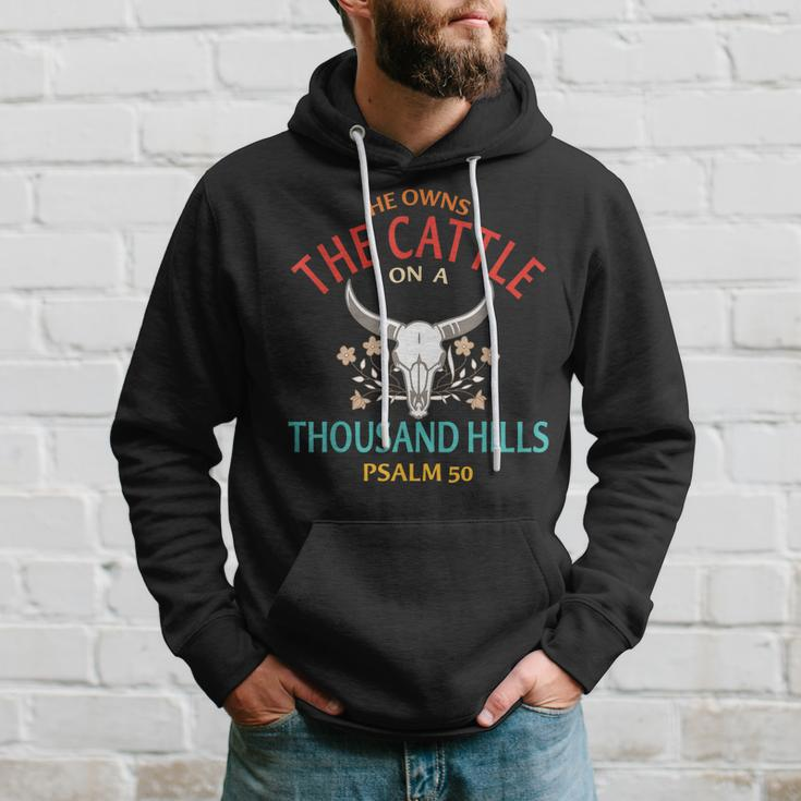 He Owns The Cattle On A Buffalo Thousand Hills Psalm 50 Hoodie Gifts for Him