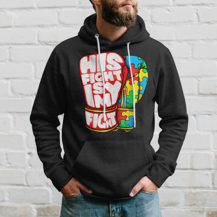 His Fight Is My Fight Autism Awareness Day For Mom Dad Hoodie Gifts for Him