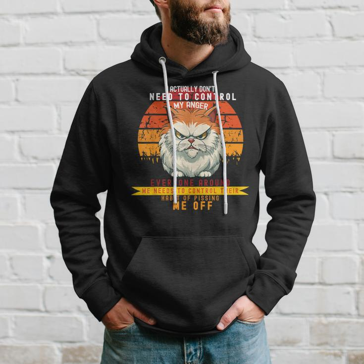 I Actually Dont Need To Control My Anger-Unisex Hoodie Gifts for Him