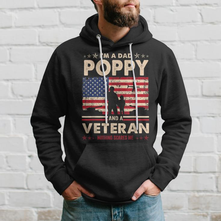 I Am A Dad Poppy Veteran Nothing Scares Me Papa Fathers Day Hoodie Gifts for Him