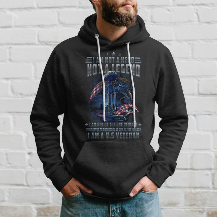 I Am Not A Hero Not A Legend I Am One Of The One Percent Who Served As Guardians Of Our Nation Freedom I Am A US Veteran Hoodie Gifts for Him