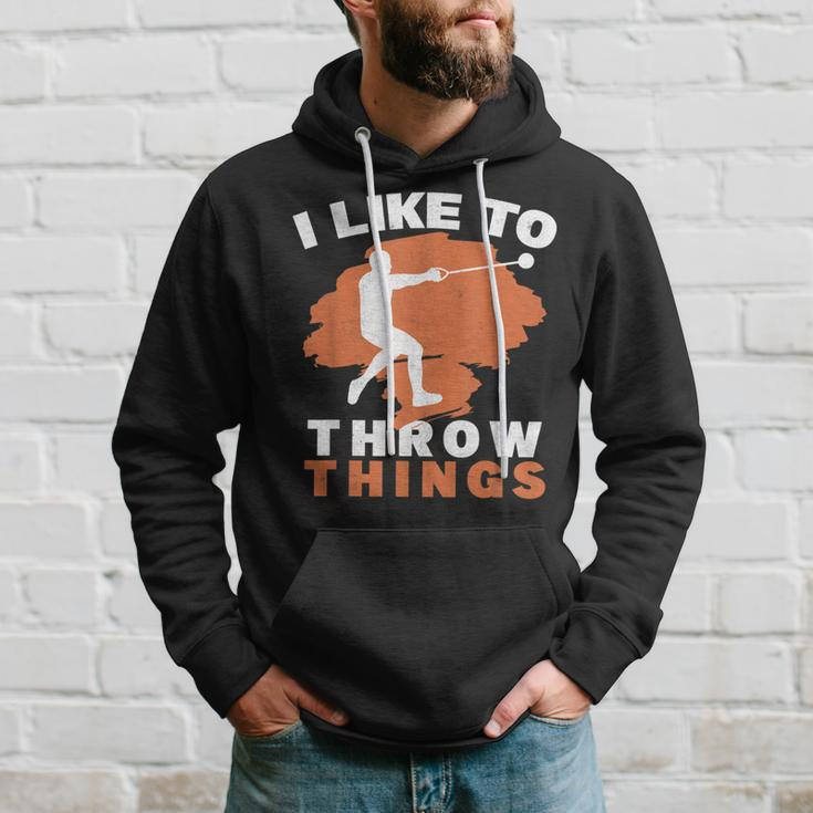 I Like To Throw Things Hammer Throwing Hammer Thrower Hoodie Gifts for Him