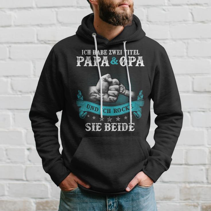 Ich Habe Zwei Titel Papa und Opa Hoodie, Lustiges Design für Großväter Geschenke für Ihn