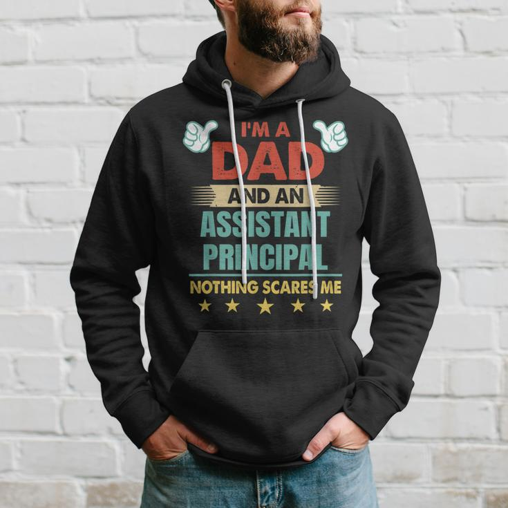Im A Dad And An Assistant Principal Nothing Scares Me Gift For Mens Hoodie Gifts for Him