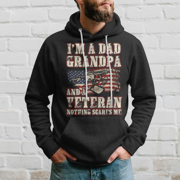 Im A Dad Grandpa And A Veteran Nothing Scares Me Hoodie Gifts for Him