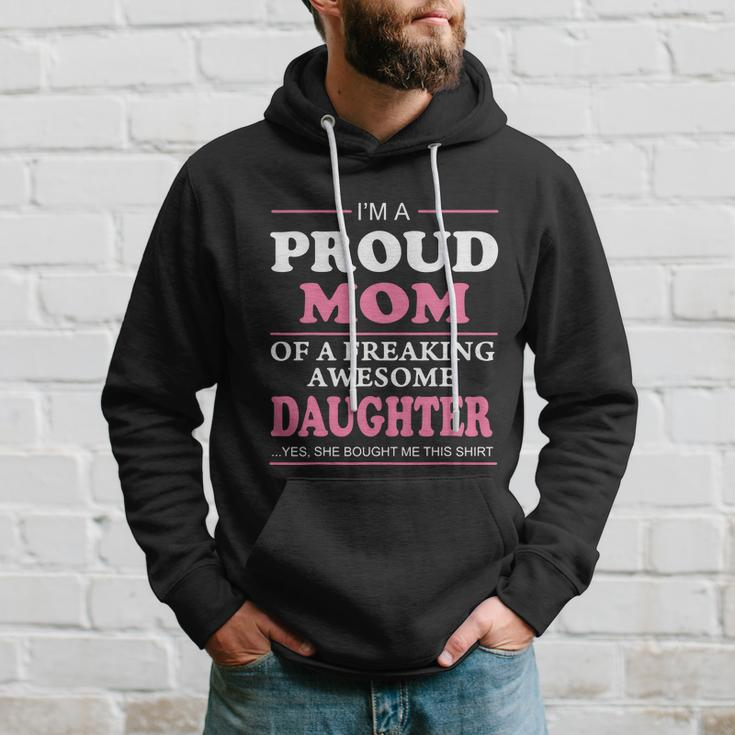Im A Pround Mom Of A Freaking Awesome Son Best Gift For Mothers Day Hoodie Gifts for Him