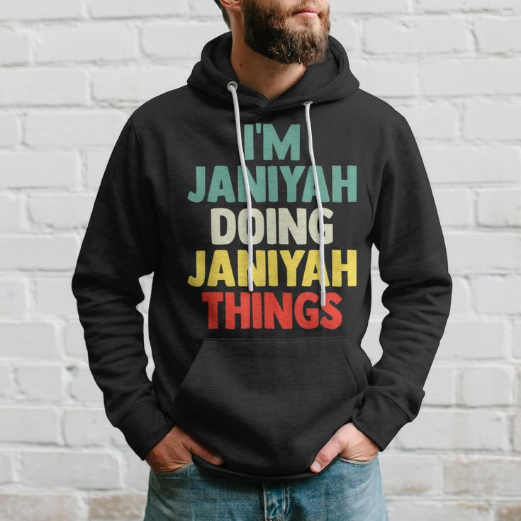Im Janiyah Doing Janiyah Things Personalized Name Gi Hoodie Gifts for Him