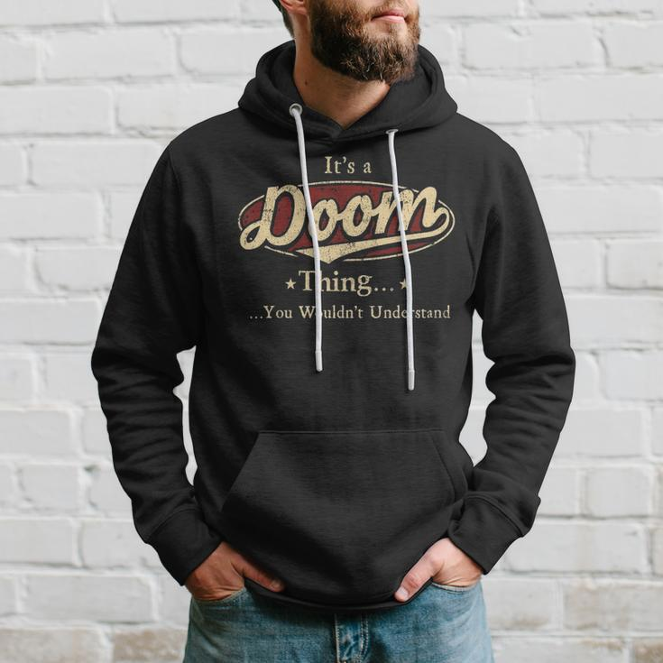 Its A Doom Thing You Wouldnt Understand Personalized Name Gifts With Name Printed Doom Hoodie Gifts for Him