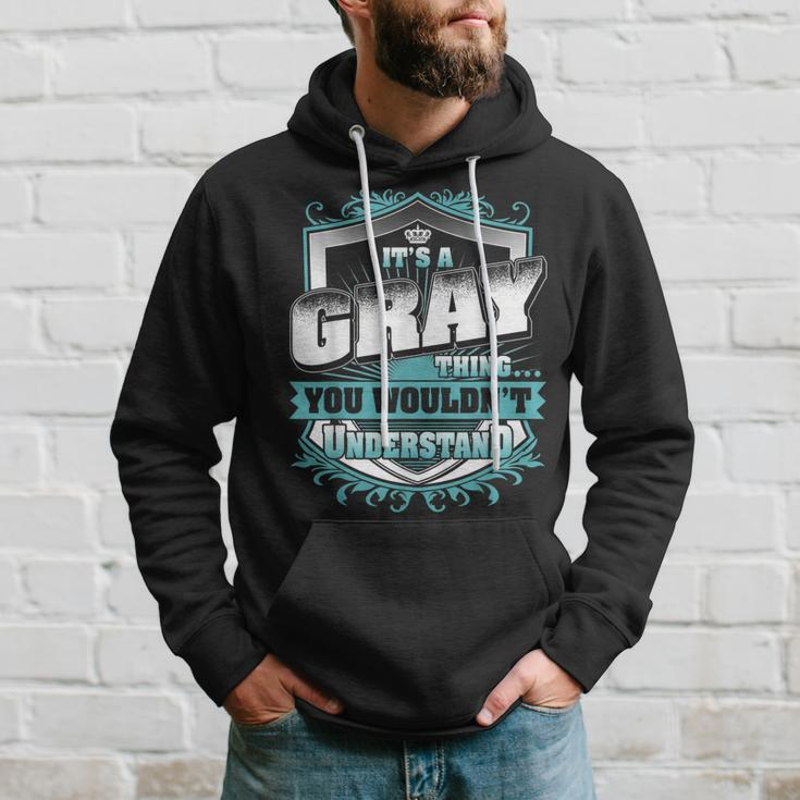Its A Gray Thing You Wouldnt Understand Classic Hoodie Gifts for Him